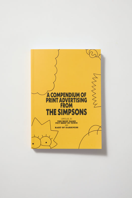 A Compendium Of Print Adversiting from The Simpson