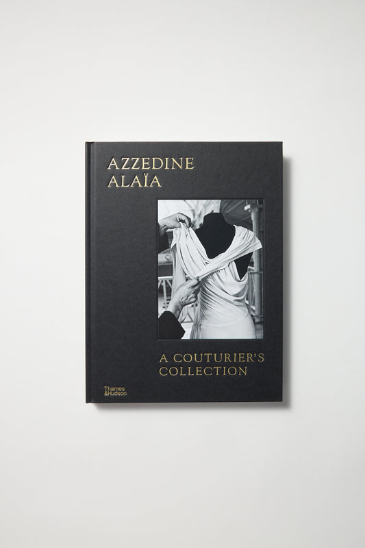 Azzedine Alaia: A couturier´s Collection