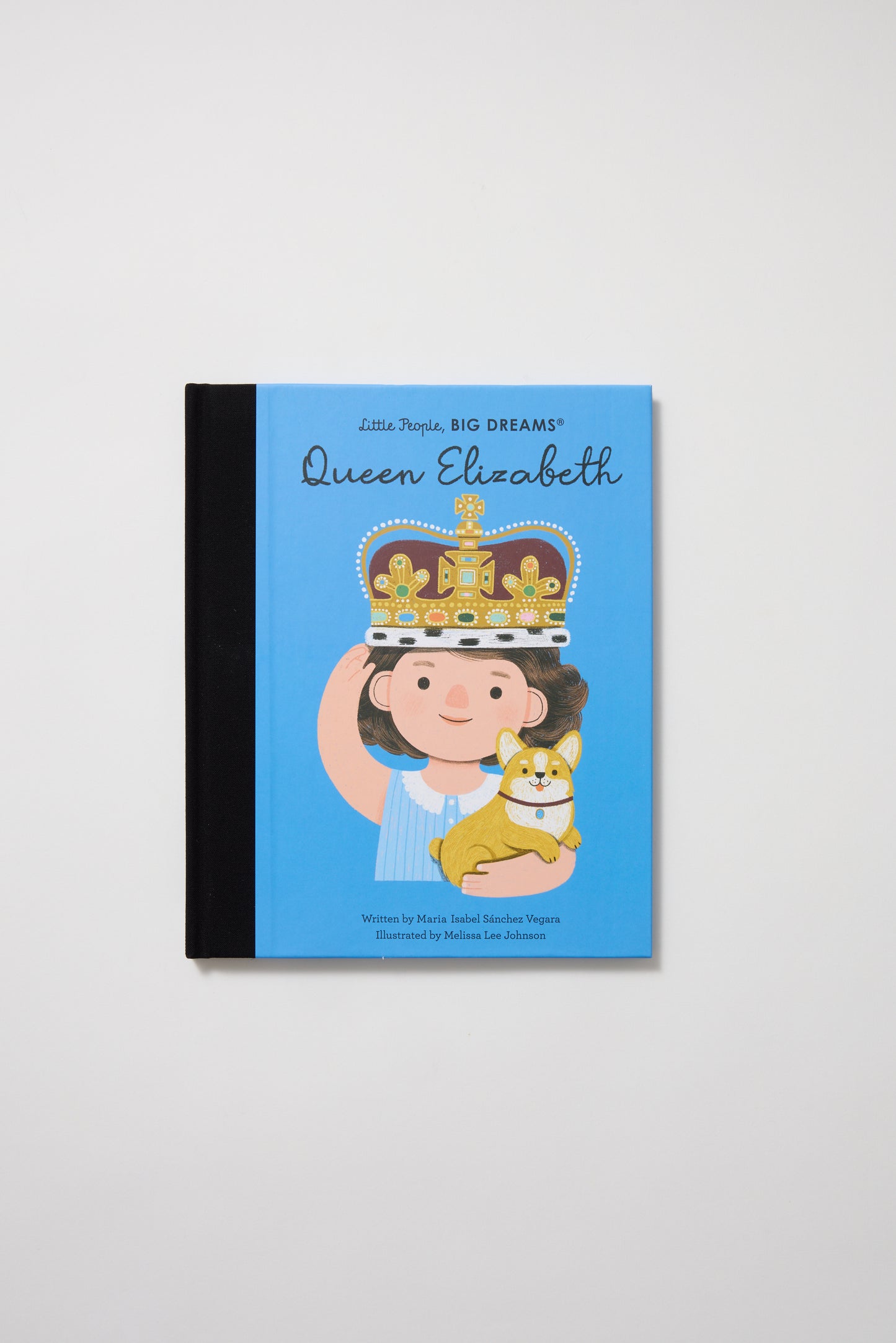 Little People, Big Dreams Queen Elizabeth