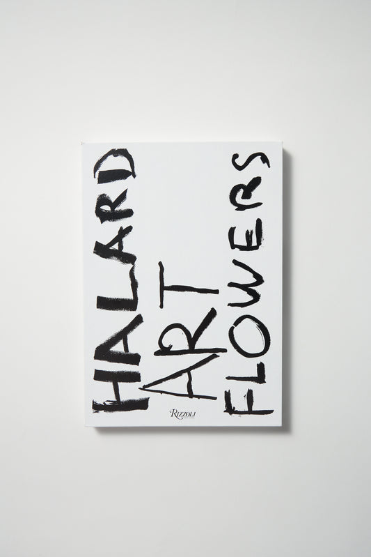 Francois Halard: Art & Flowers