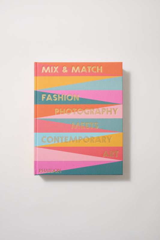 MIX & MATCH: Fashion photography meets contemporary art