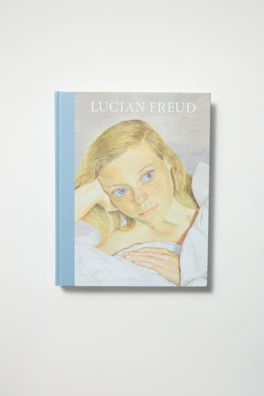 Lucian Freud: Drawing into Paiting