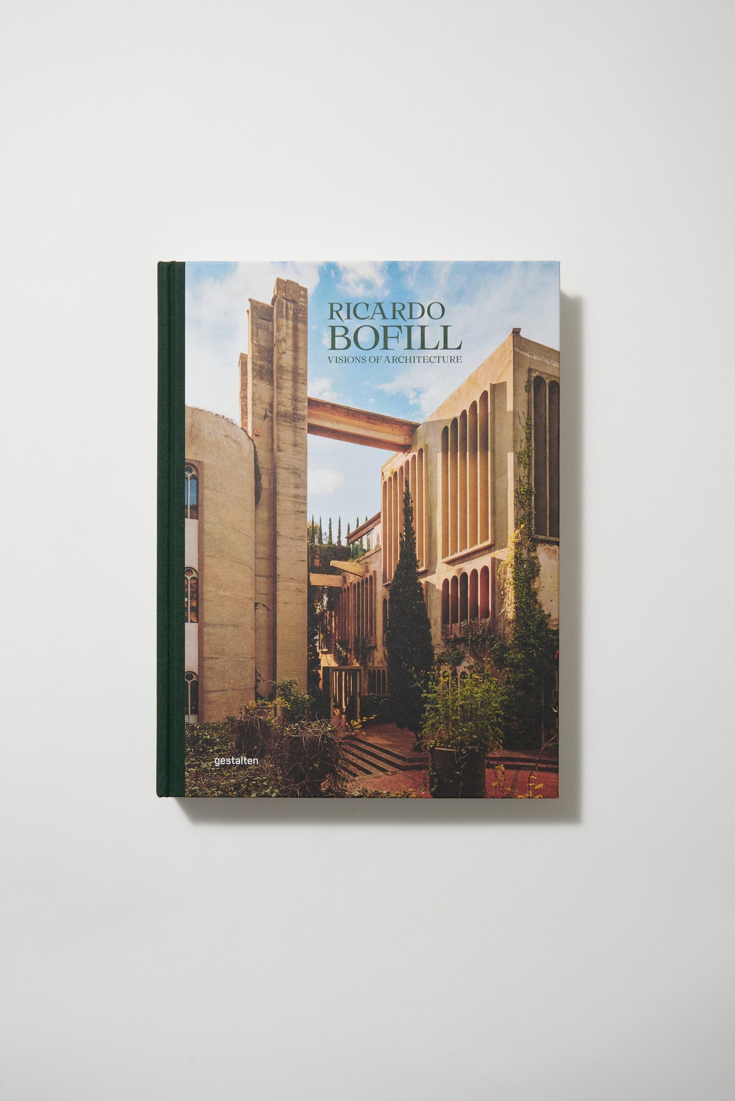 Ricardo Bofill (New Edition): Visions of Architecture