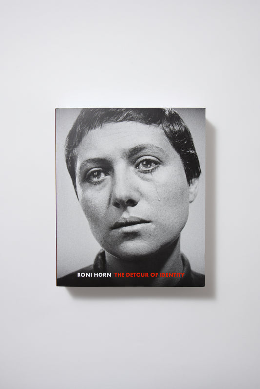 Roni Horn: The Detour of Identity