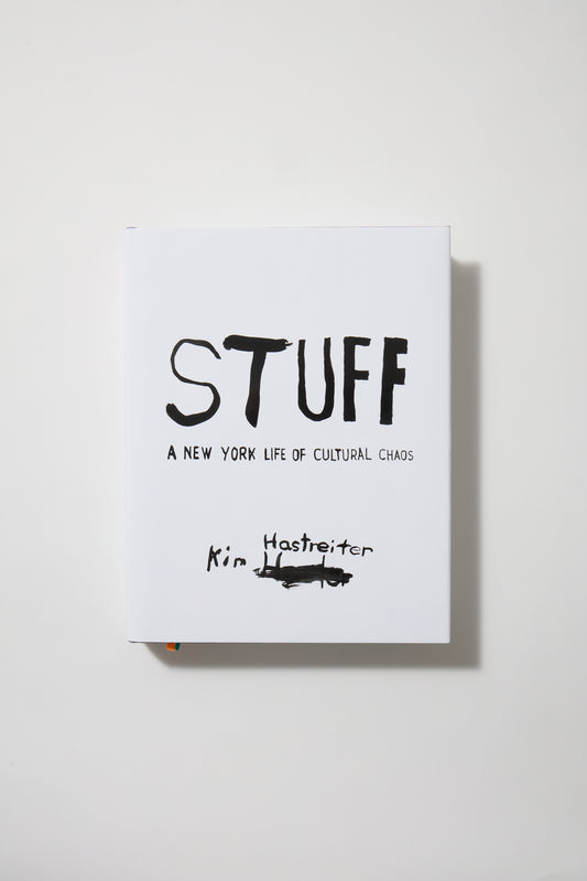 Stuff: A New York Life of Cultural Chaos