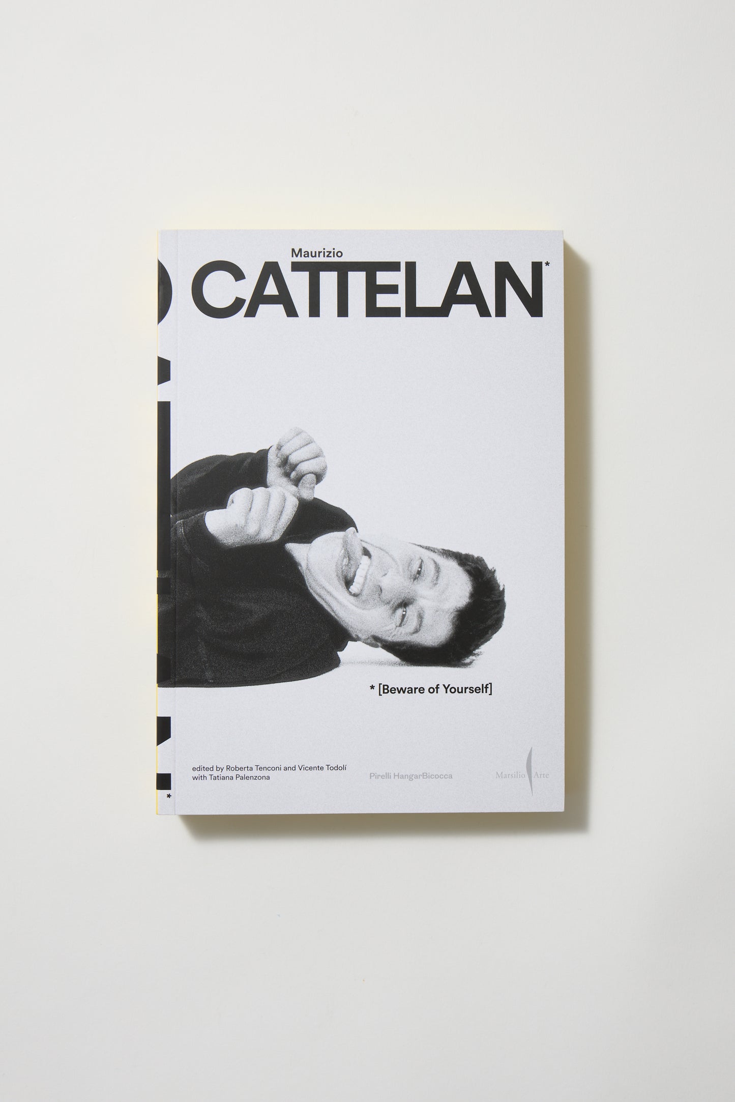 Maurizio Cattelan: Beware of Yourself