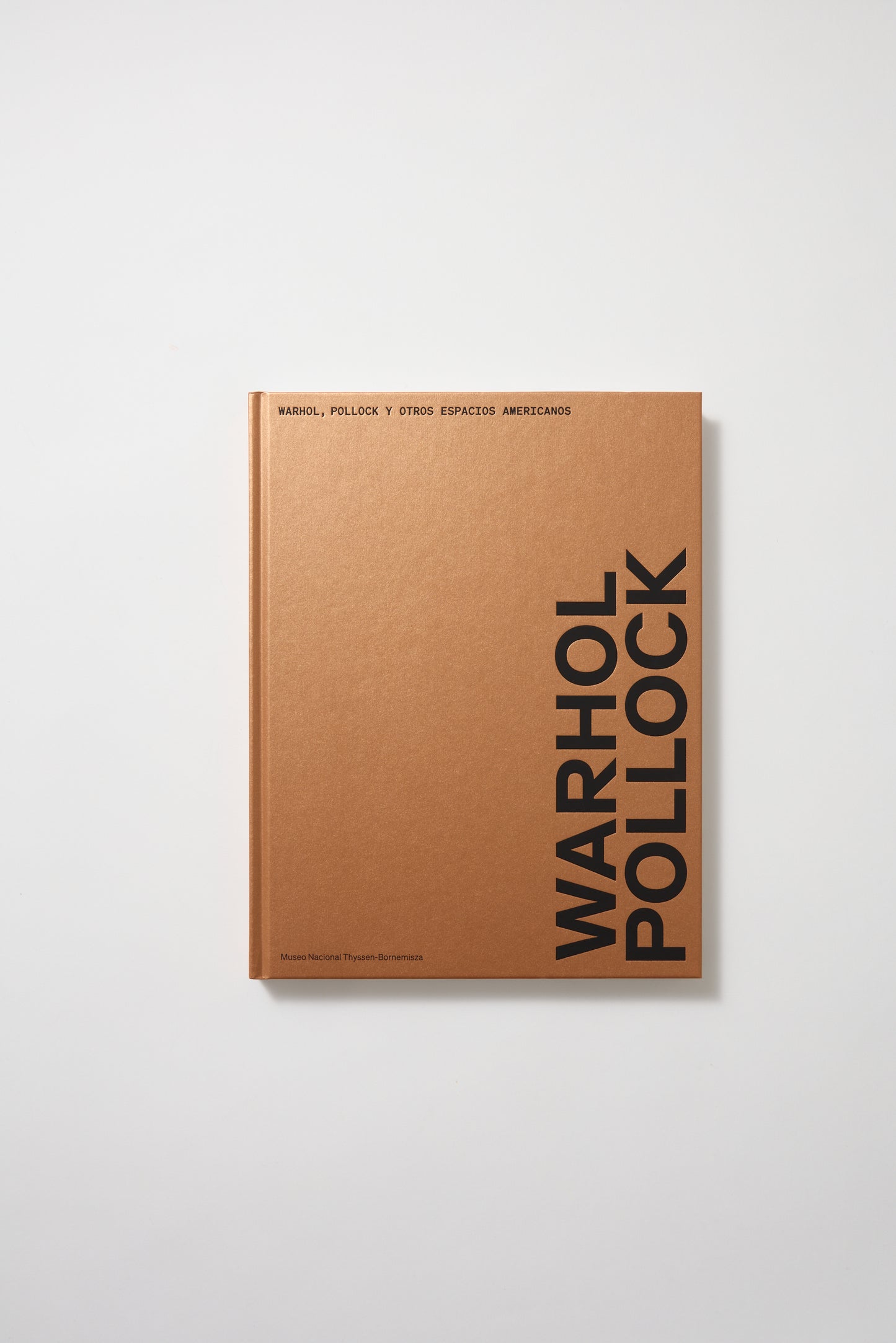 Warhol, Pollock y otros espacios americanos